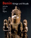 Benin Könige und Rituale