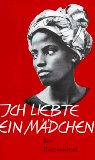 Ich liebte ein Mädchen